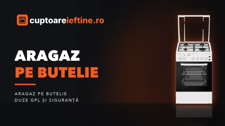 Aragaz pe butelie: modele potrivite și ce trebuie să știi