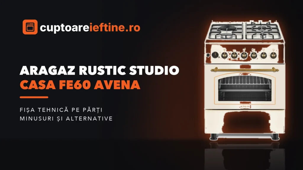 Aragaz rustic Studio Casa FE60 Avena: ce oferă și alternative