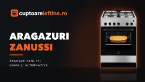 Aragazuri Zanussi: modele actuale și variante pe gaz