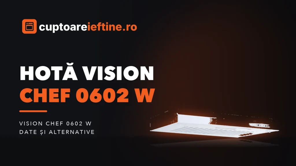 Hotă Vision Chef 0602 W: specificații și alternative în stoc
