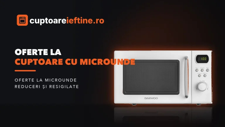 Oferte la cuptoare cu microunde: resigilate și Black Friday