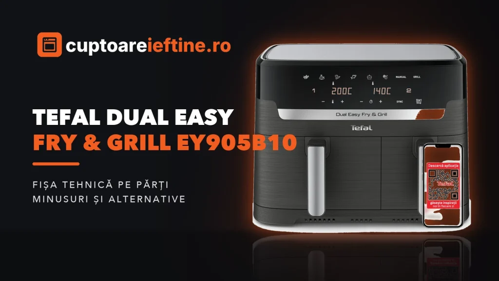 Tefal Dual Easy Fry & Grill EY905B10: ce oferă și alternative